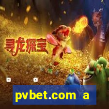 pvbet.com a plataforma de jogos de cassino